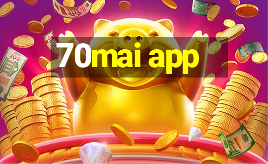 70mai app