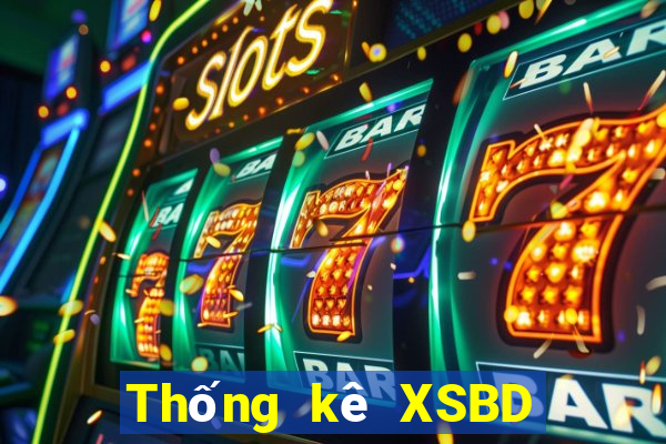 Thống kê XSBD ngày 28