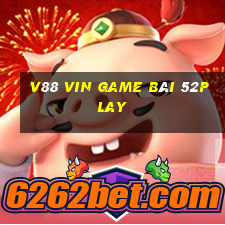 V88 Vin Game Bài 52Play