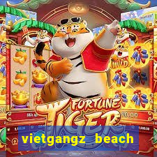 vietgangz beach club đà nẵng