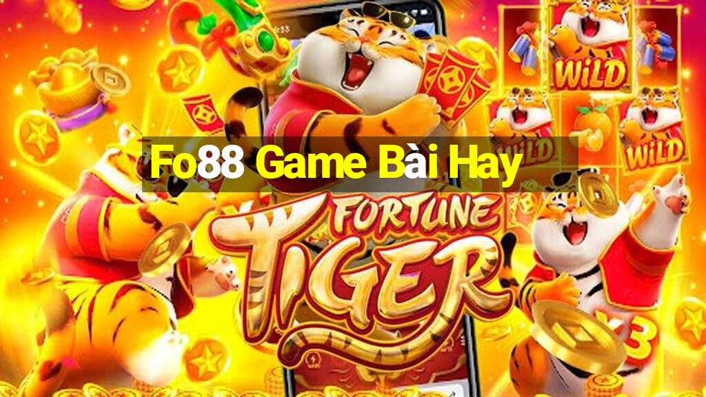 Fo88 Game Bài Hay