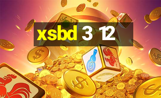 xsbd 3 12