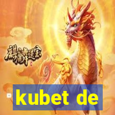 kubet de