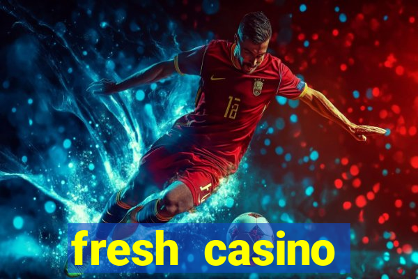 fresh casino бонус код