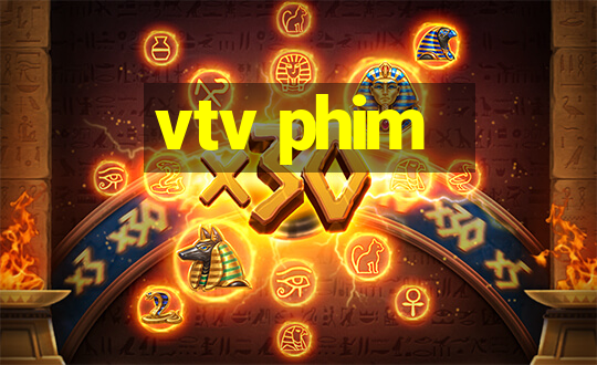 vtv phim