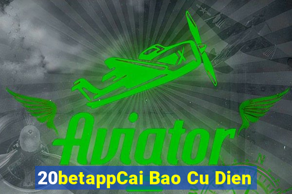 20betappCai Bao Cu Dien