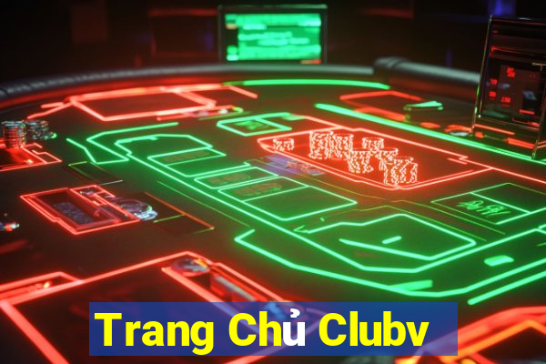 Trang Chủ Clubv