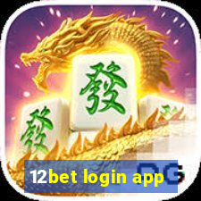 12bet login app