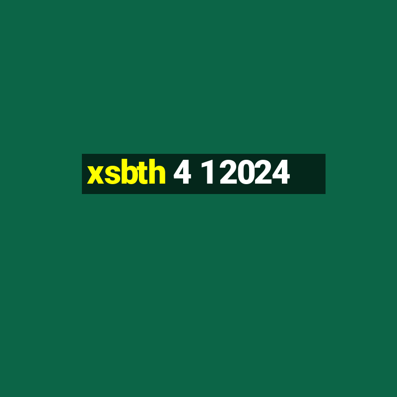 xsbth 4 1 2024