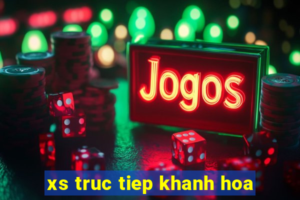 xs truc tiep khanh hoa