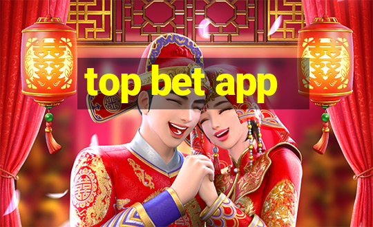 top bet app