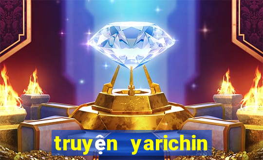 truyện yarichin bitclub club