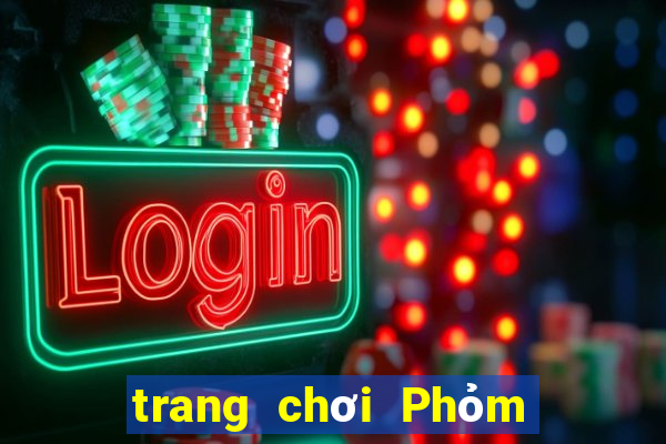 trang chơi Phỏm uy tín