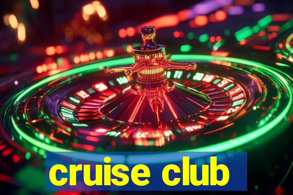 cruise club