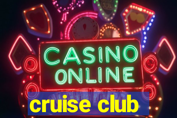 cruise club