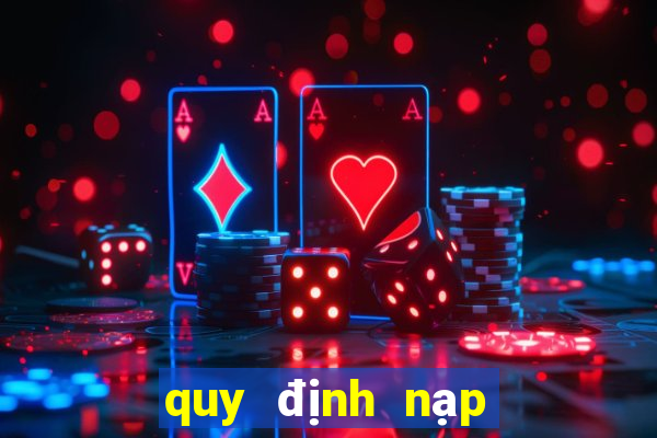 quy định nạp rút go88