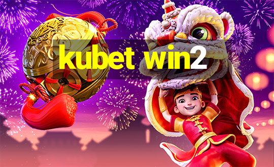 kubet win2