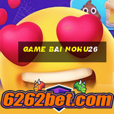 Game Bài Nohu26