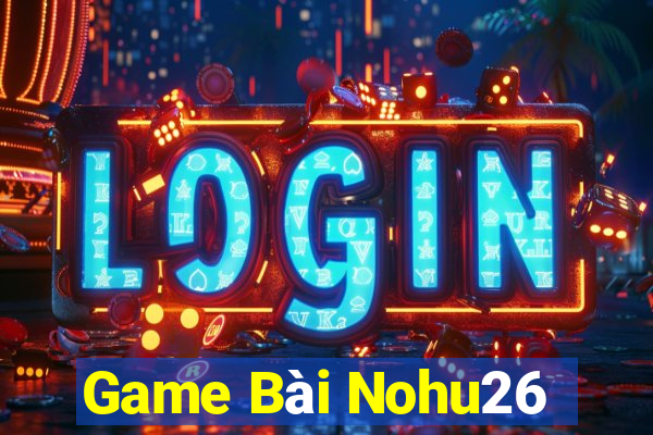 Game Bài Nohu26