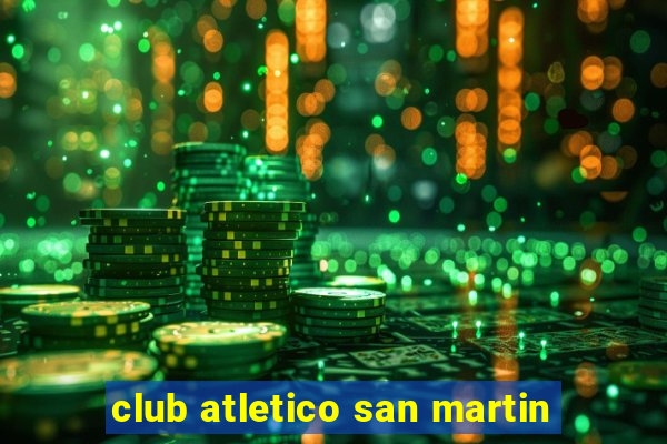 club atletico san martin