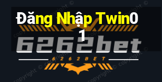 Đăng Nhập Twin01