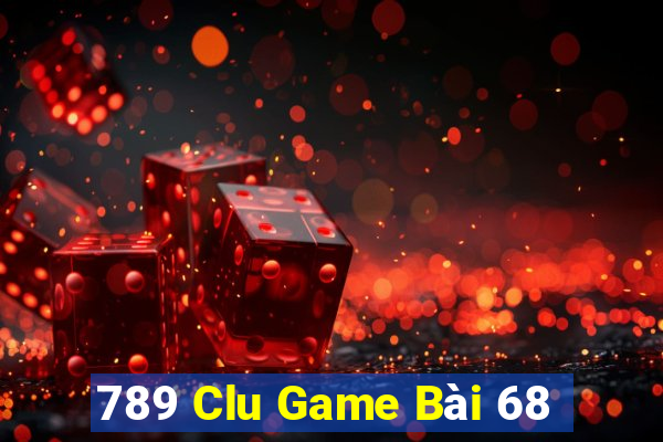 789 Clu Game Bài 68