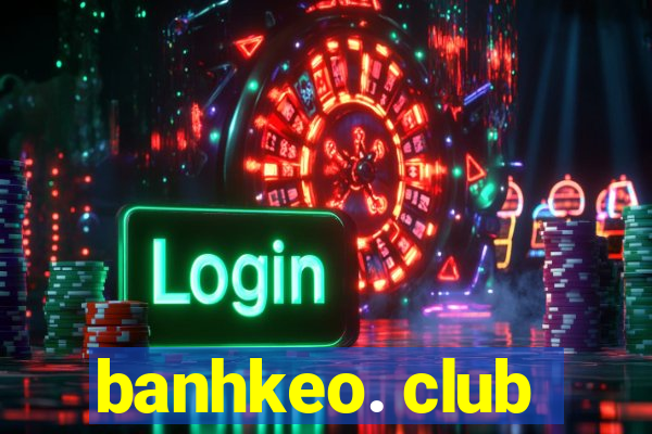 banhkeo. club