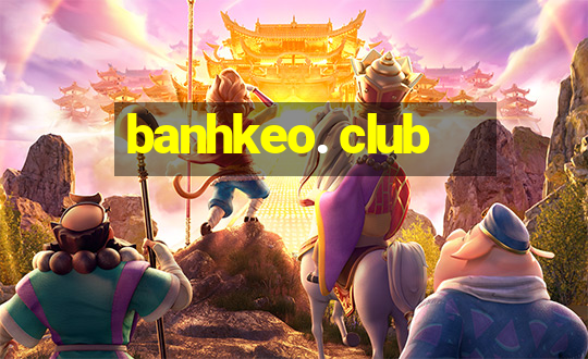 banhkeo. club