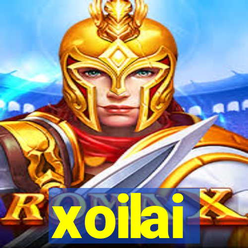 xoilai