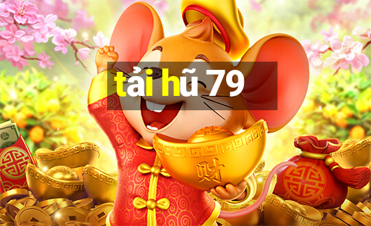 tải hũ 79