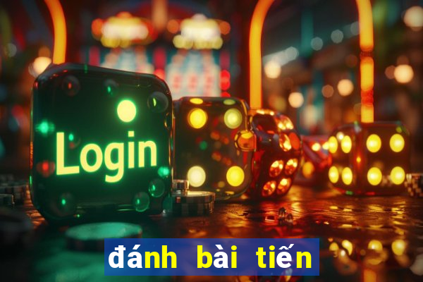 đánh bài tiến lên trên web