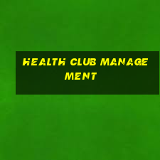 health club management