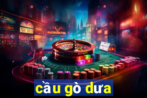 cầu gò dưa