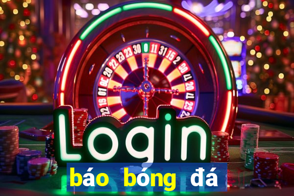 báo bóng đá tỷ số