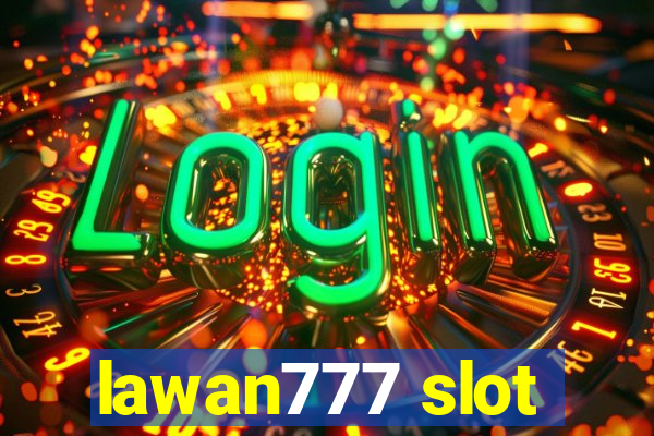 lawan777 slot