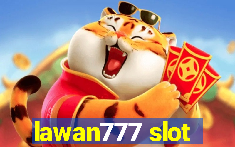 lawan777 slot