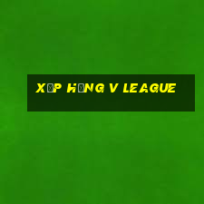 xếp hạng v league