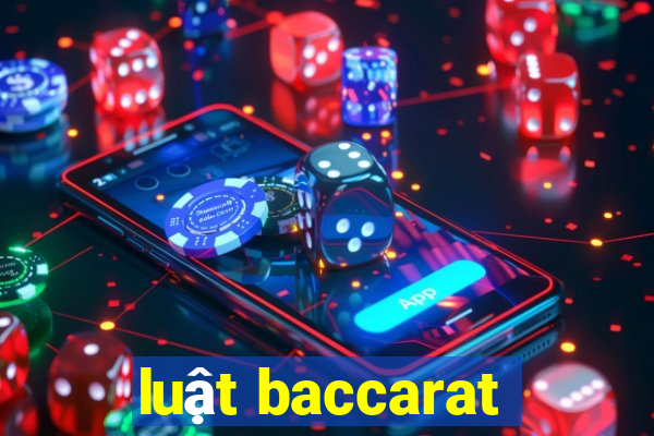 luật baccarat