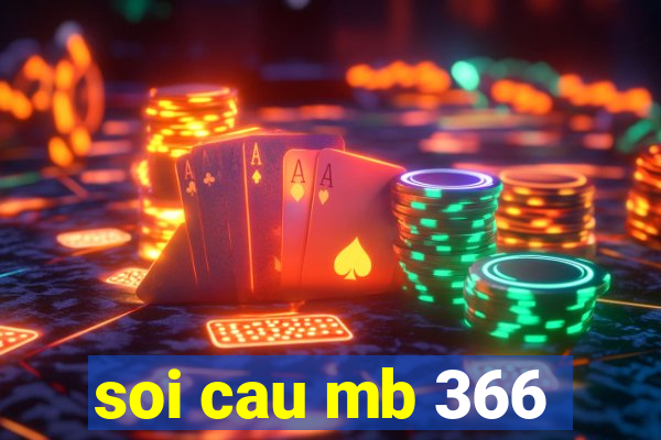 soi cau mb 366