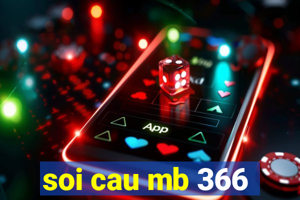 soi cau mb 366