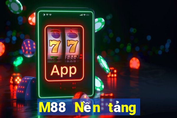 M88 Nền tảng trực tuyến Dahi