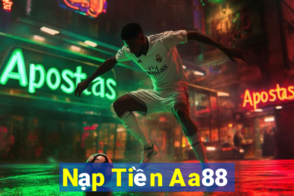 Nạp Tiền Aa88