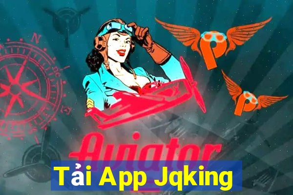 Tải App Jqking