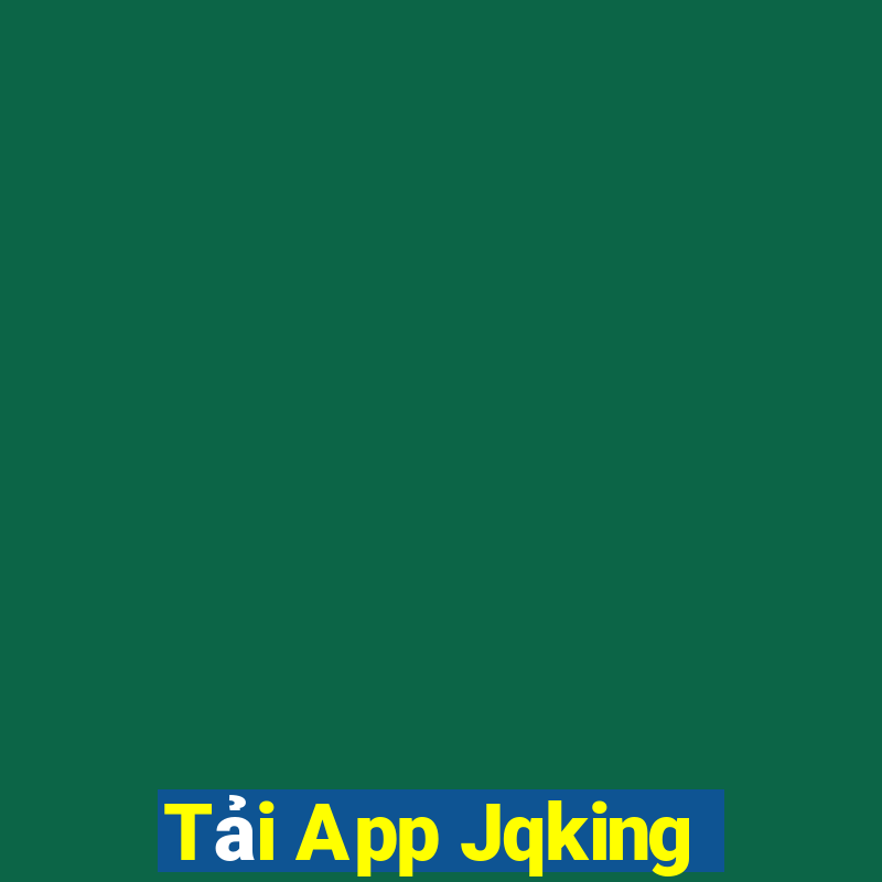 Tải App Jqking