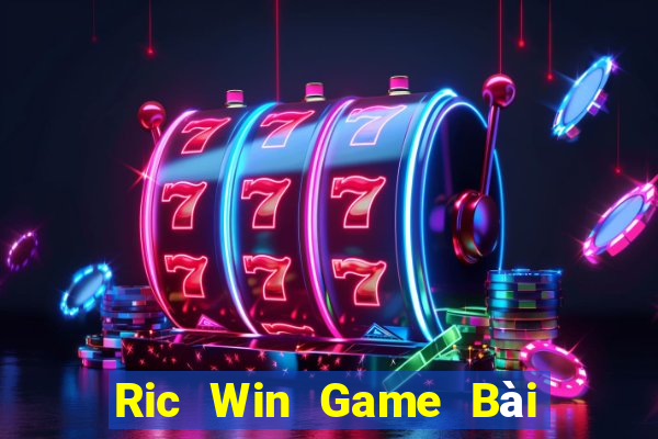 Ric Win Game Bài Tiến Lên