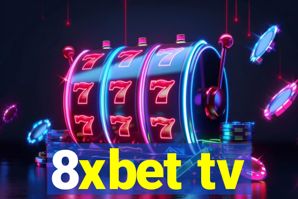 8xbet tv