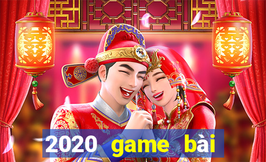 2020 game bài chính thức