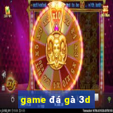 game đá gà 3d