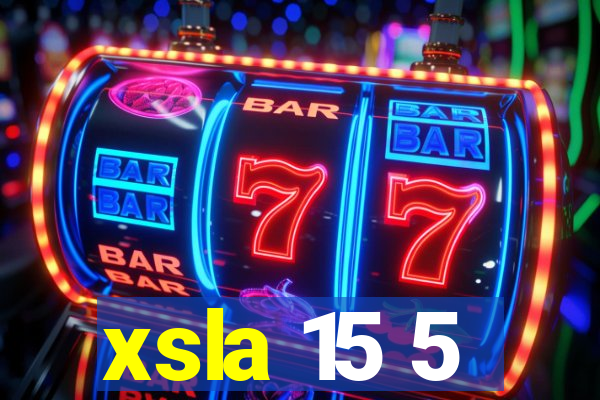 xsla 15 5