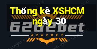 Thống kê XSHCM ngày 30